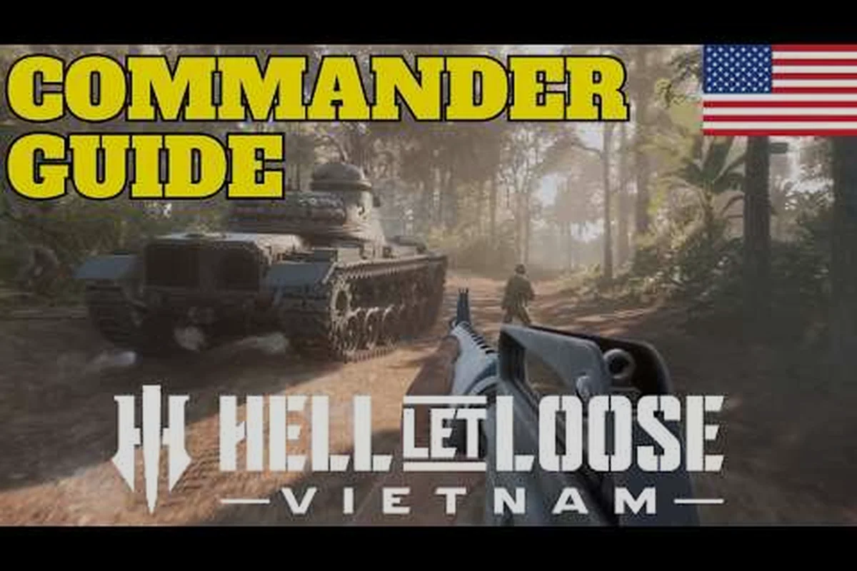 Hell Let Loose: Vietnam Commander Guide: Lead 50 Players
